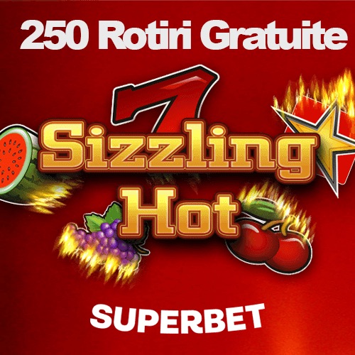 Bonus superbet fara depunere - 250 rotiri gratuite Sizzling Hot Deluxe